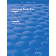 Instrumental Data for Drug Analysis, Second Edition: Volume I