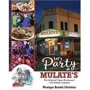 Let's Party at Mulate’s