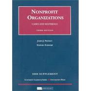 Nonprofit Organizations, Cases and Materials 2008