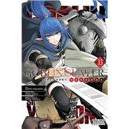 Goblin Slayer Side Story: Year One, Vol. 13 (manga)