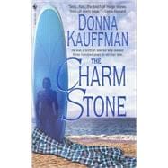 The Charm Stone A Novel