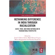 Rethinking Difference in India Through Racialization