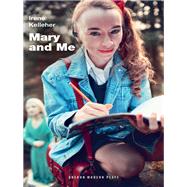 Mary and Me
