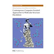 Contemporary Computer-Assisted Approaches to Molecular Structure Elucidation