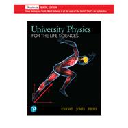 University Physics for the Life Sciences -- Modified Mastering Physics with Pearson eText Access Code
