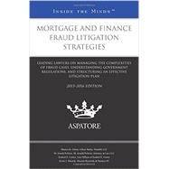 Mortgage and Finance Fraud Litigation Strategies 2015-2016