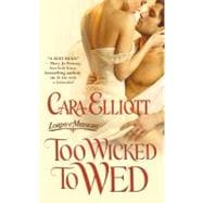 Too Wicked to Wed