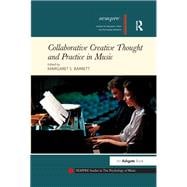 Collaborative Creative Thought and Practice in Music