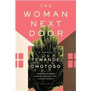 The Woman Next Door A Novel