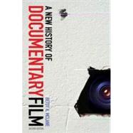 A New History of Documentary Film Second Edition