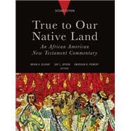 True to Our Native Land