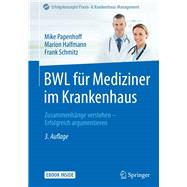 BWL für Mediziner im Krankenhaus