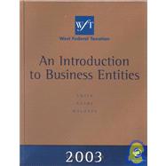 West Federal Taxation 2003 An Introduction to Business Entities