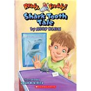 Ready, Freddy! #9: Shark Tooth Tale