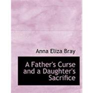 A Father's Curse and a Daughter's Sacrifice