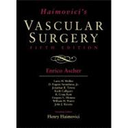 Haimovici's Vascular Surgery, 5th Edition