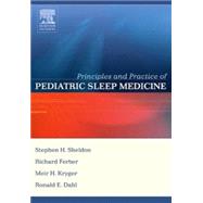 Principles and Practice of Pediatric Sleep Medicine