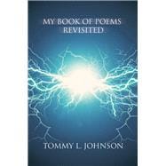 My Book of Poems Revisited