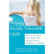 Helping Your Socially Vulnerable Child