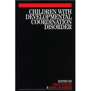 Children With Developmental Coordination Disorder
