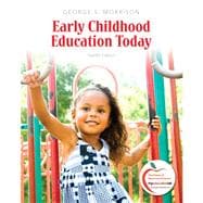 Early Childhood Education Today