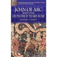 Joan Of Arc And The Hundred Years War