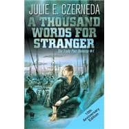 A Thousand Words for Stranger 10th Anniversary Edition