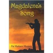 Magdalena's Song