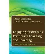 Engaging Students as Partners in Learning and Teaching A Guide for Faculty