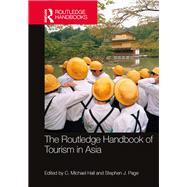 The Routledge Handbook of Tourism in Asia