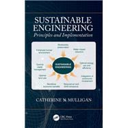 Sustainable Engineering: Principles and Implementation