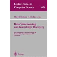 Data Warehousing and Knowledge Discovery : First International Conference, DaWaK'99, Florence, Italy, August 30 - September 1, 1999, Proceedings