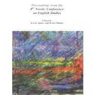 Proceedings From The 8th Nordic Conference On English Studies