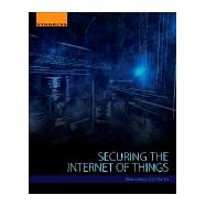 Securing the Internet of Things