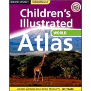 Rand Mcnally Schoolhouse Children's Illustrated Atlas of the World