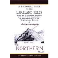 A Pictorial Guide To The Lakeland Fells