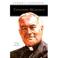 Theodore Hesburgh, Csc