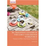 Re-imagining Gender in the Early Childhood Workforce