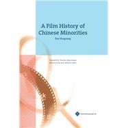 A Film History of Chinese Minorities