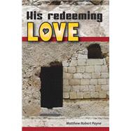 His Redeeming Love
