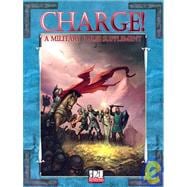 Charge!: A Military Rules Supplement