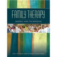 Family Therapy: Models and Techniques