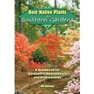 Best Native Plants for Southern Gardens