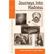 Journeys into Madness