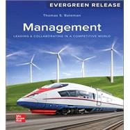 Management: Leading & Collaborating in a Competitive World [Rental Edition]
