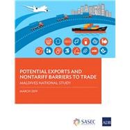 Potential Exports and Nontariff Barriers to Trade Maldives National Study