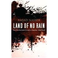Land of No Rain