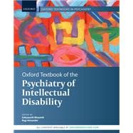 Oxford Textbook of the Psychiatry of Intellectual Disability