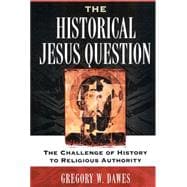 The Historical Jesus Question