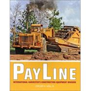 Payline : International Harvester's Construction Equipment Division